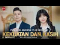Download Lagu KEKUATAN DAN KASIH - PS. MARCEL SAERANG || AN QI (FIONA)