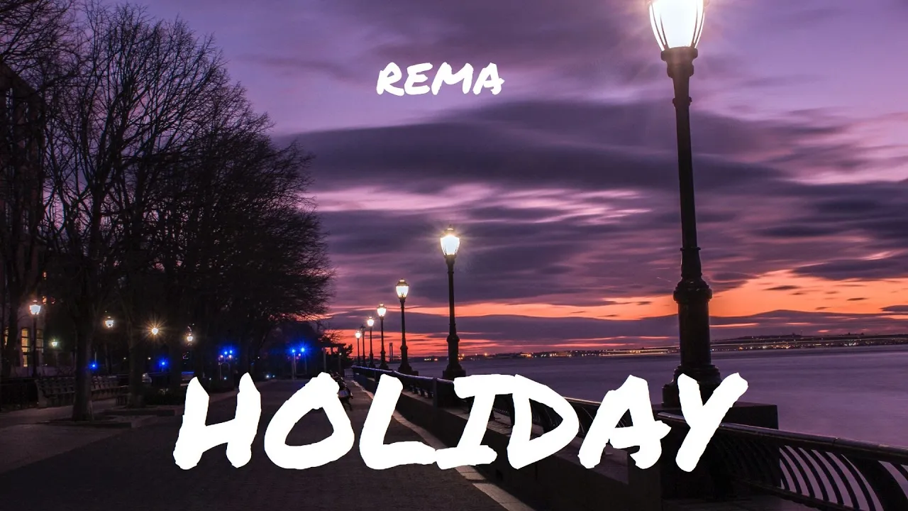 Rema – Holiday MP3 Download