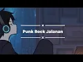 Download Lagu Gilang Sadewa - Punk Rock Jalanan ( Lirik )