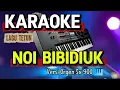 Karaoke - Noi Bibi Diuk || Vidigal Pinto || ( Music Tetun )