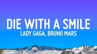 Lady Gaga Bruno Mars Die With A Smile Lyrics 