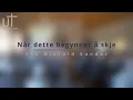 Download Lagu Når dette begynner å skje