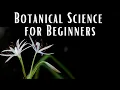 Download Lagu Botanical Science for Beginners MP3