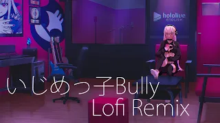 Download Mori Calliope - いじめっ子Bully [ Lofi Remix ] MP3