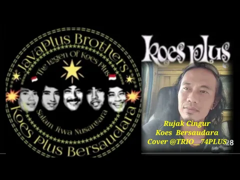 Download MP3 Rujak Cingur Cover @TRIO__74PLUS arr @javaplusbrothers #koesbersaudara #koesplus #neojibles