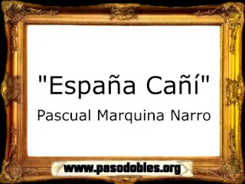 Download MP3 España Cañí - Pascual Marquina Narro [Pasodoble]