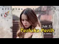 Download Lagu Indie - Terluka Perih (Official Music Video) MP3