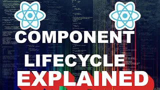 React Basics Component Lifecycle FULL with examples