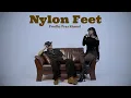 Nylon Feet - Nepvictor