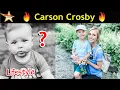 Carson Crosby Lifestyle Height Weight Age Family Biography Net Worth Wiki 2021 DOB