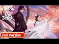 Lagu ENG SUB | A Vow in the Dark | Full Ver. | 恋恋风陵渡| Echoes of a Sealed Fate #Ling Meishi #Huang Youtian
