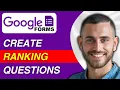 How To Create Ranking Questions in Google Forms Easy Guide