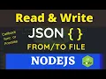 Read File Write JSON content from To File in Nodejs File System Module in NodeJS