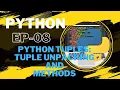 Python Course in Hindi EP08 Python Tuples Tuple Unpacking Access Update tuples
