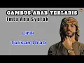 Download Lagu IMTA ANA SYUFAK LIRIK DAN TERJEMAHAN || GAMBUS ARAB POPULER