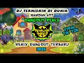 Lagu DJ DANGDUT REMIX TERMISKIN DI DUNIA | JANGANKAN GEDUNG GUBUKPUN AKU TAK PUNYA | HAMDAN ATT FULL BASS