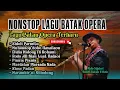 Lagu NONSTOP LAGU BATAK OPERA | ALDO SIJABAT SULIM BATAK ETHNIC | TERBARU 2025
