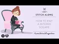 How to Knit a Mitered Square Stitch Along with Yarnspirations