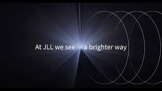 A career at JLL Empowering a brighter way
