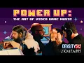 Download Lagu Power Up: The Art of Video Game Music | featuring Density512