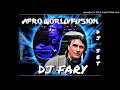 Download Lagu DJ FARY@AFRO WORLD FUSION - DJ SET - FILE AUDIO (Video by Cinzia T.)