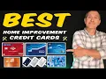 BEST Home Improvement Credit Cards Rewards on Home Improvement Purchases 0 Financing