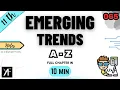 Class 11 IP Ch 2 - Emerging Trends UNIT 4 Code 065 NCERT SUMITA ARORA CBSE 2025-26