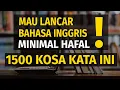 Download Lagu 1500 Kosa Kata Bahasa Inggris Paling Sering Digunakan