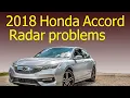 2018 Honda Accord Radar problems