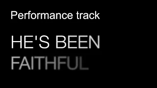 He s Been Faithful Karaoke Backing track performance track CMM