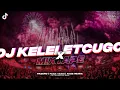 Download Lagu DJ KELELET CUGO MIXTAPE PLAT H // Slowed Reverb 🎧🤙