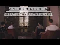 Download Lagu Great Is Thy Faithfulness | Anthem Lights