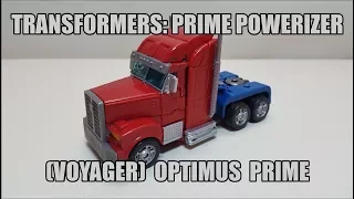 Transformers Prime Powerizer Voyager Optimus Prime Review That S Just Prime Ep 127 