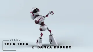 toca toca x danza kuduro