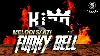 Download MELODI SAKTI FUNKY BELL / FUNKOT MELINTIR VIRAL TIKTOK // @Melodi_sakti  KING LAYAR MAS AAN 102 MP3