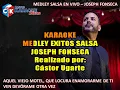 karaoke  Medley Salsa Aquel Viejo Motel - Que Locura Enamorarme de Ti -  Ven Devórame Otra Vez