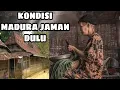 Download Lagu Madura Tempo Dulu || Rumah Madura Jaman Dulu || Masyarakat Madura Pulau Garam