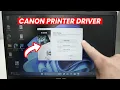 How to Download Install Canon Printer Drivers - Step by Step Guide