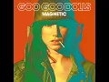 Keep The Car Running - Goo Goo Dolls