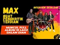 Lagu MAX PENCETUS AURA KEBANGKITAN ROCK MALAYSIA HADIR FULL ALBUM 12 LAGU