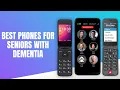 Best Phones for Seniors With Dementia 2026