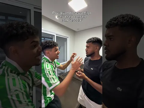 POV: Quando o seu amigo salva seu contato com “escola”