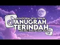 Download Lagu DJ ANUGERAH TERINDAH SLOW VIRAL TIKTOK FULL SONG MAMAN FVNDY 2025