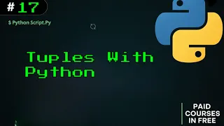 17 - Tuples with Python