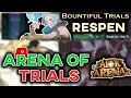 BOUNTIFUL TRIALS RESPEN Guide - Arena of Trials Event Fights and Tips AFK ARENA