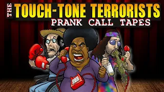 Touch-Tone Terrorists Prank Calls Part 3
