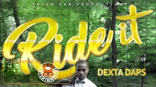 dexta daps ride it raw march 2017