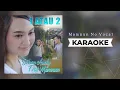 Download Lagu Jihan Audy Ft Mamnun - 1 Atau 2 Remix Karaoke [ Cowok No Vokal ]