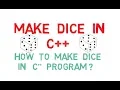 Create Dice in C Urdu Hindi