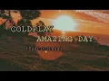 Coldplay - Amazing Day  (subtitulada al español)
